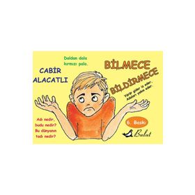 BILMECE BILDIRMECE - CABIR ALACATLI