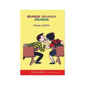 Bilmece Bulmaca Gülmece - Saniye Acun