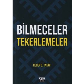 Bilmeceler Tekerlemeler - Recep S. Tatar