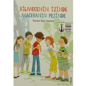 BILMECENIN İZINDE MACERANIN PEŞINDE - DURSUN EGE GÖÇMEN