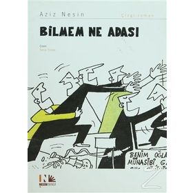 BILMEM NE ADASI - AZIZ NESIN