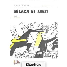 BILMEM NE ADASI - AZIZ NESIN
