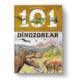 Bilmen Gereken 101 Şey - Dinozorlar - Heyet-Kurul-Komisyon