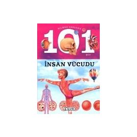 Bilmen Gereken 101 Şey - İnsan Vücudu - kollektif