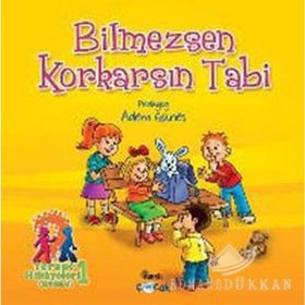 BILMEZSEN KORKARSIN TABI TERAPI HIKAYELERI 1: KORKU - ADEM GÜNEŞ