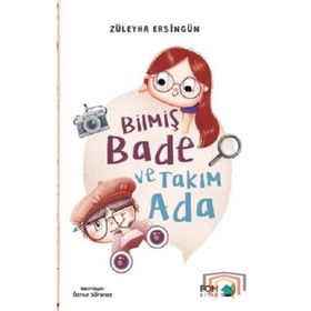 Bilmiş Bade ve Takım Ada - Züleyha Ersingün