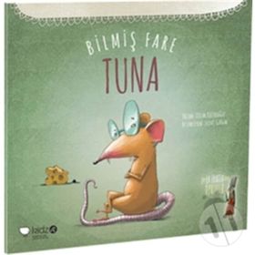 Bilmiş Fare Tuna - Tülin Kozikoğlu