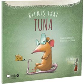 Bilmiş Fare Tuna - Tülin Kozikoğlu