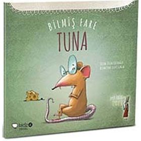 Bilmiş Fare Tuna - Tülin Kozikoğlu