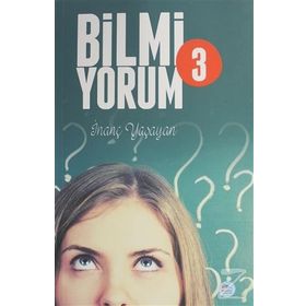 Bilmiyorum 3 - İnanç Yaşayan