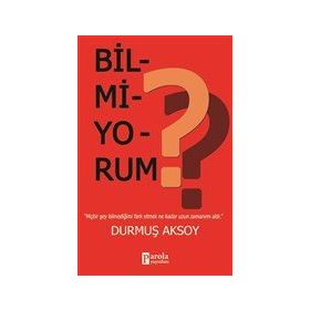 Bilmiyorum - Durmuş Aksoy
