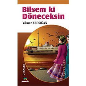 BILSEM KI DÖNECEKSİN - YILMAZ ERDOĞAN