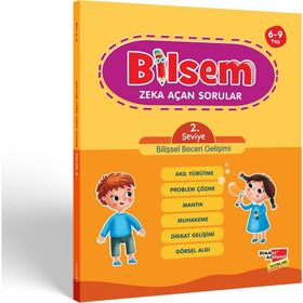 Bilsem Zeka Açan Sorular 2. Seviye Bilişsel Beceri Gelişimi - Dikkat Atölyesi Yayınları
