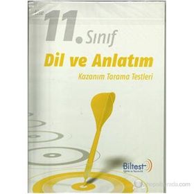 BILTEST 11.SINIF DIL VE ANLATIM KAZANIM TARAMA TESTLERI - GENEL