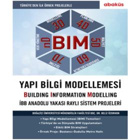 BIM - Yapı Bilgi Modellemesi - Beliz Özorhon