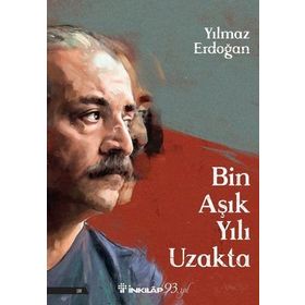 Bin Aşık Yılı Uzakta - Yılmaz Erdoğan