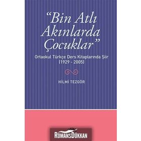 BIN ATLI AKINLARDA ÇOCUKLAR - HILMI TEZGÖR