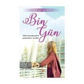 Bin Gün - Serap Kurt