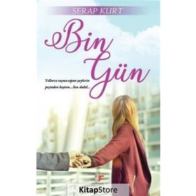Bin Gün - Serap Kurt