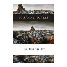 Bin Hüzünlü Haz - Hasan Ali Toptaş