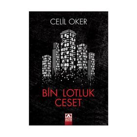 Bin Lotluk Ceset - Celil Oker