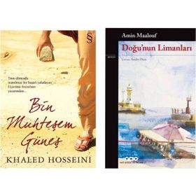 Bin Muhteşem Güneş - Khaled Hosseini - Doğu'nun Limanları - Amin Maalouf