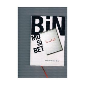 BIN MUSIBET - BIR NASIHAT - AHMET LEVENT ÖNER