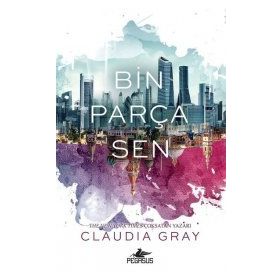 Bin Parça Sen - Claudia Gray