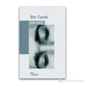 BIN TANIK - ERBIL TUŞALP
