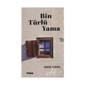 Bin Türlü Yama - Adem Turan
