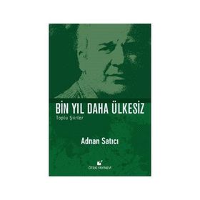Bin Yıl Daha Ülkesiz - Adnan Satıcı
