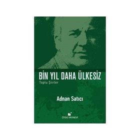 Bin Yıl Daha Ülkesiz - Adnan Satıcı