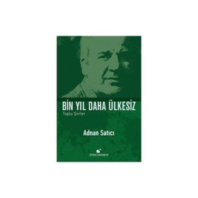 Bin Yıl Daha Ülkesiz - Adnan Satıcı