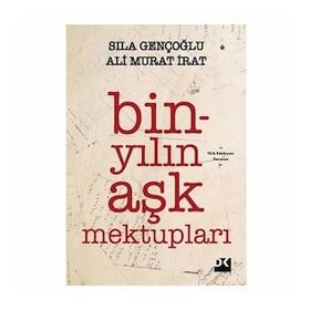 Bin Yılın Aşk Mektupları - Ali Murat İrat Sıla Gençoğlu