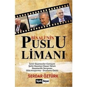 Binali’nin Puslu Limanı - av serdar ozturk