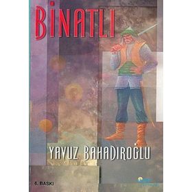 BINALTI - YAVUZ BAHADIROĞLU