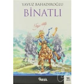 BİNATLI - YAVUZ BAHADIROĞLU