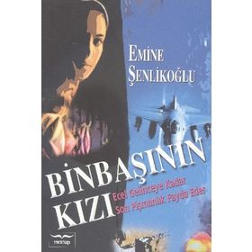 Binbaşının Kızı - Emine Şenlikoğlu
