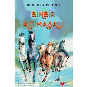 Binbir At Masalı - Roberto Piumini