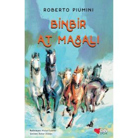 Binbir At Masalı - Roberto Piumini