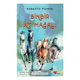 Binbir At Masalı - Roberto Piumini
