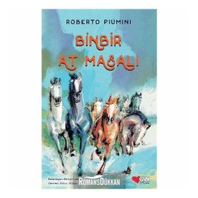 Binbir At Masalı - Roberto Piumini