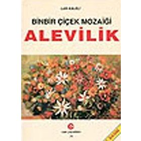 BINBIR ÇİÇEK MOZAİĞİ ALEVILIK - LÜTFİ KALELI