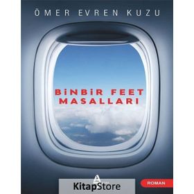 Binbir Feet Masalları - Ömer Evren Kuzu