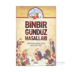 Binbir Gündüz Masalları - Ali Raşit Bey Mustafa Hami Paşa