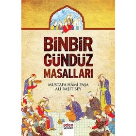 Binbir Gündüz Masalları - Recep Kırıkçı