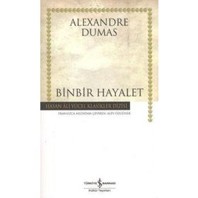 Binbir Hayalet - Alexandre Dumas