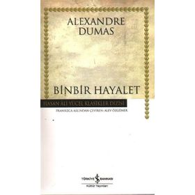 Binbir Hayalet - Alexandre Dumas
