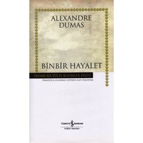 Binbir Hayalet - Alexandre Dumas