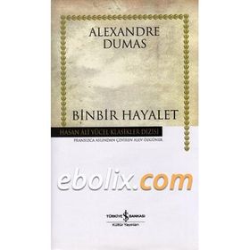 Binbir Hayalet - Alexandre Dumas